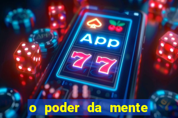 o poder da mente para ganhar na loteria